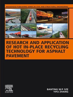 cover image of Research and Application of Hot In-Place Recycling Technology for Asphalt Pavement